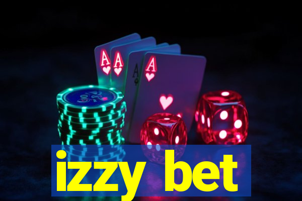 izzy bet