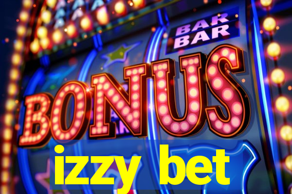 izzy bet