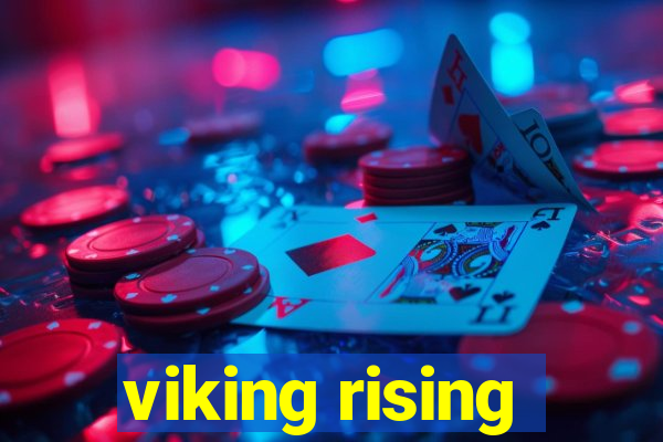 viking rising