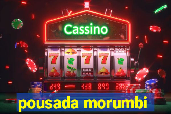 pousada morumbi