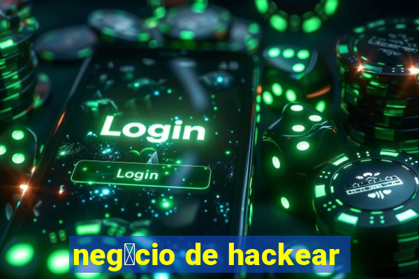 neg贸cio de hackear