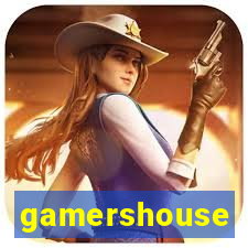 gamershouse