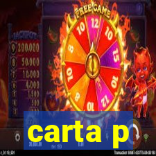 carta p