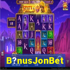 B?nusJonBet