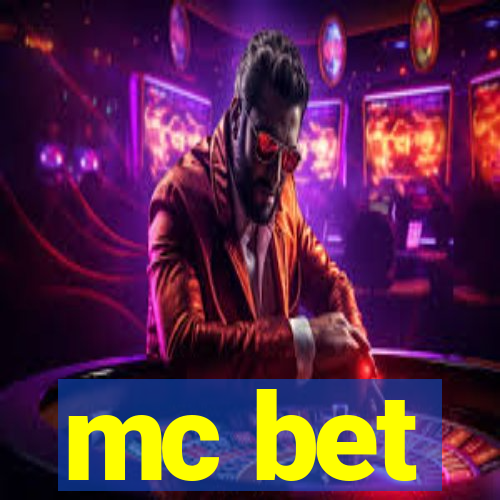 mc bet