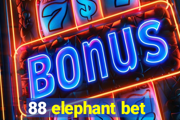 88 elephant bet