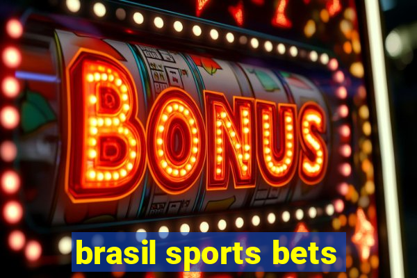 brasil sports bets