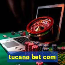 tucano bet com