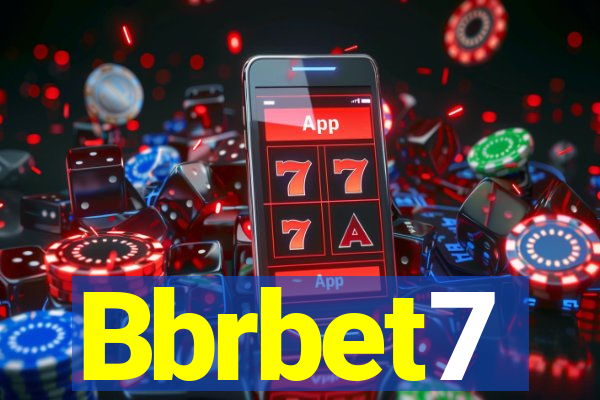 Bbrbet7