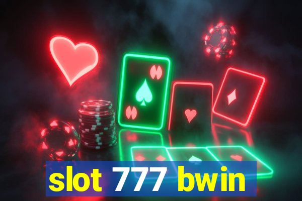 slot 777 bwin