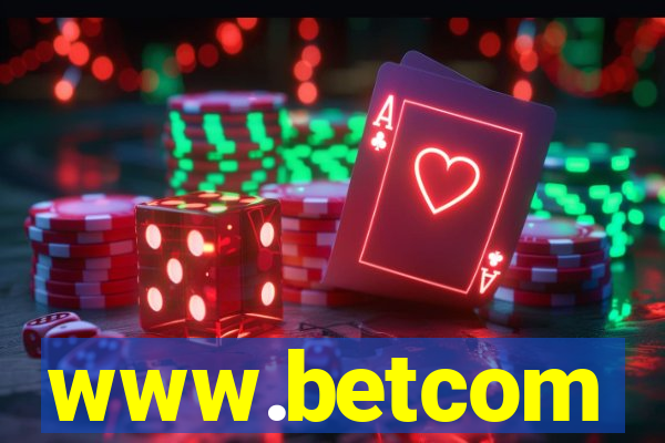 www.betcom