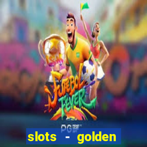 slots - golden spin casino