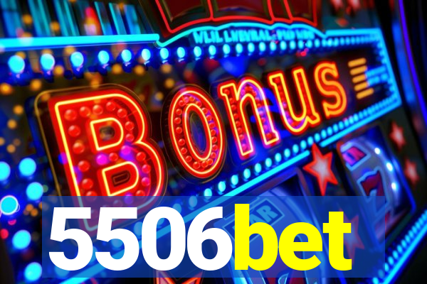 5506bet