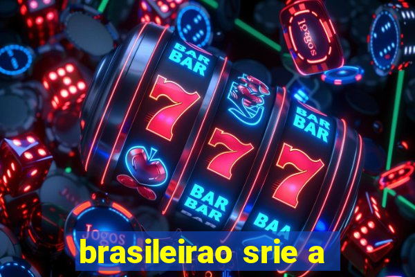 brasileirao srie a