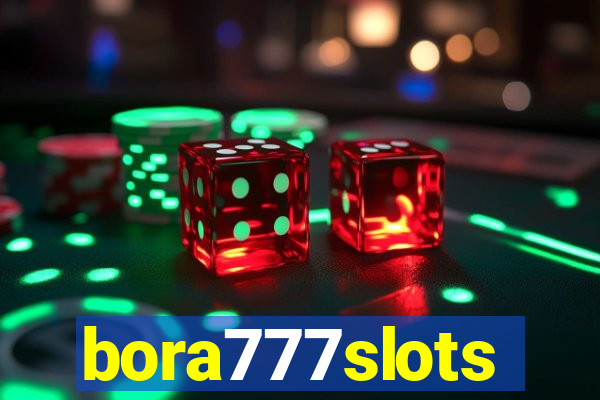 bora777slots