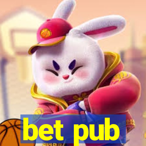 bet pub