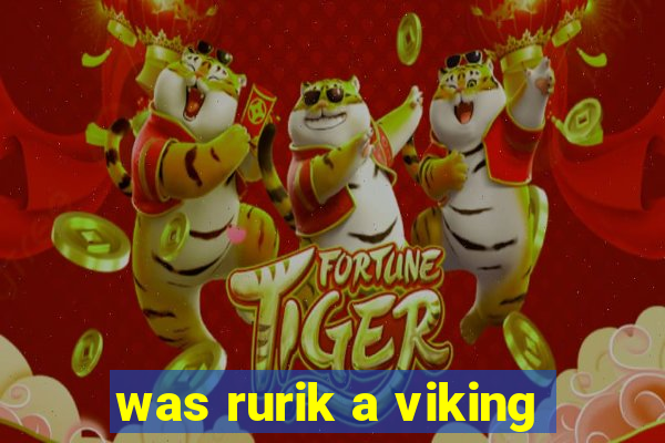 was rurik a viking