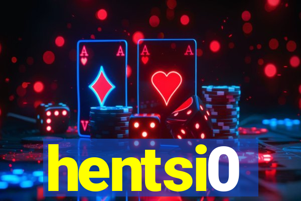 hentsi0