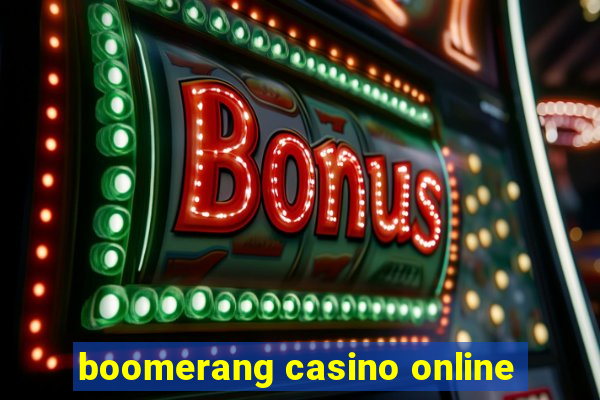 boomerang casino online