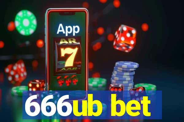 666ub bet