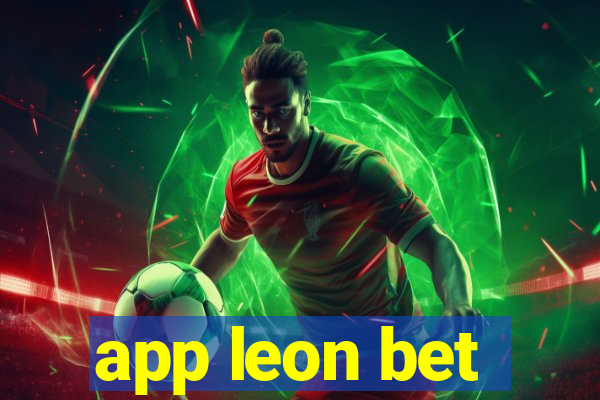 app leon bet