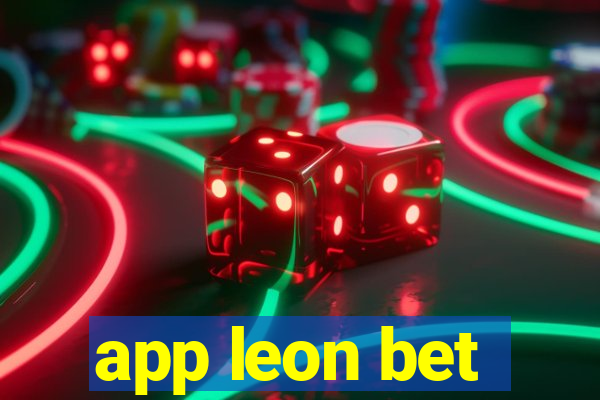 app leon bet