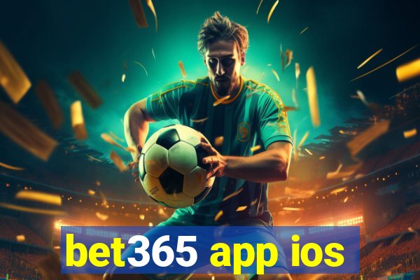 bet365 app ios