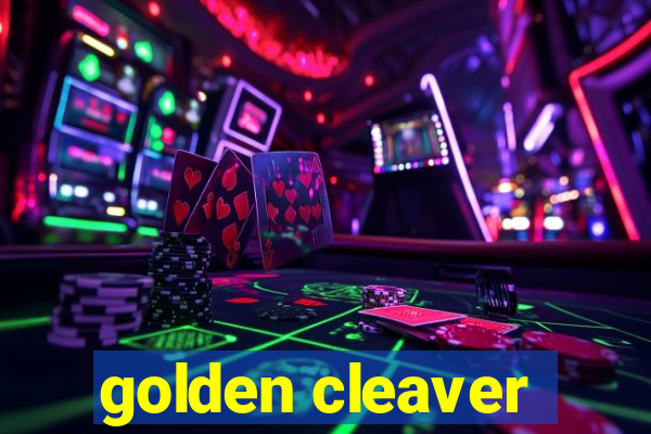 golden cleaver