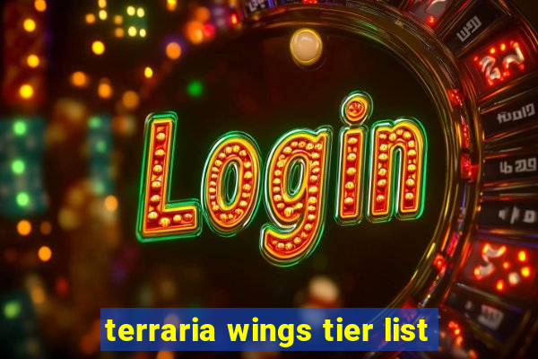 terraria wings tier list