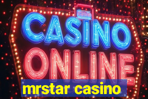 mrstar casino