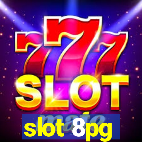 slot 8pg