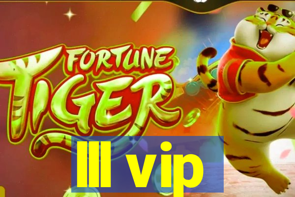 lll vip