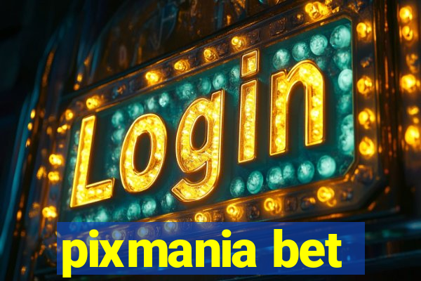 pixmania bet