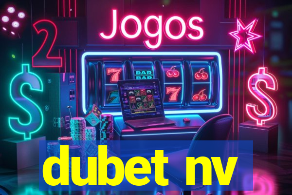 dubet nv