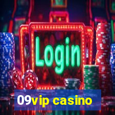 09vip casino