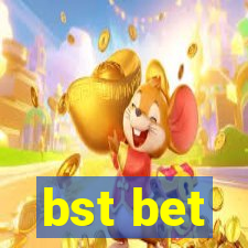 bst bet