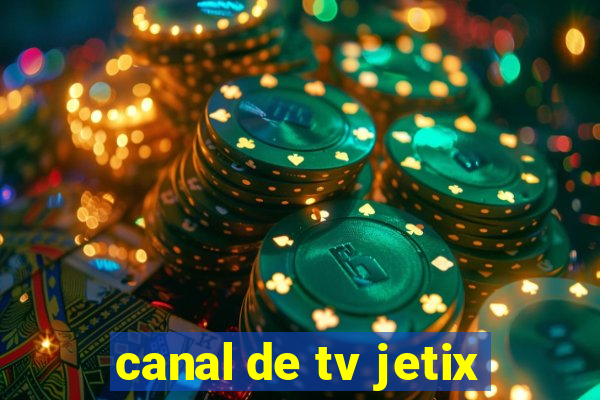 canal de tv jetix