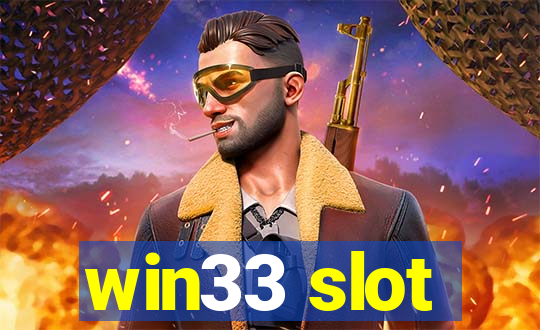 win33 slot