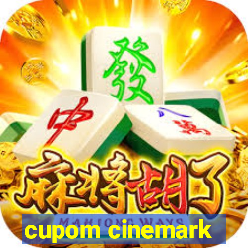 cupom cinemark