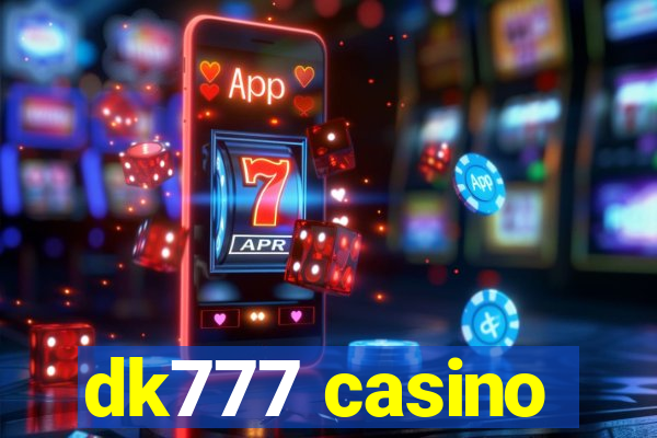 dk777 casino