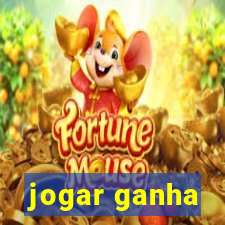 jogar ganha