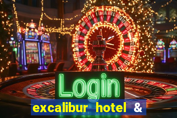 excalibur hotel & casino booking