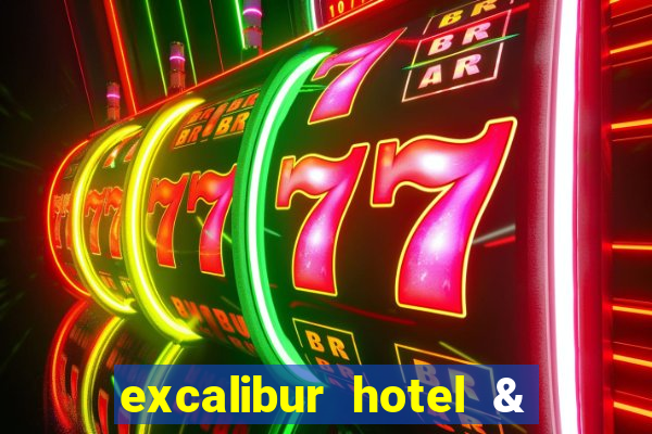 excalibur hotel & casino booking