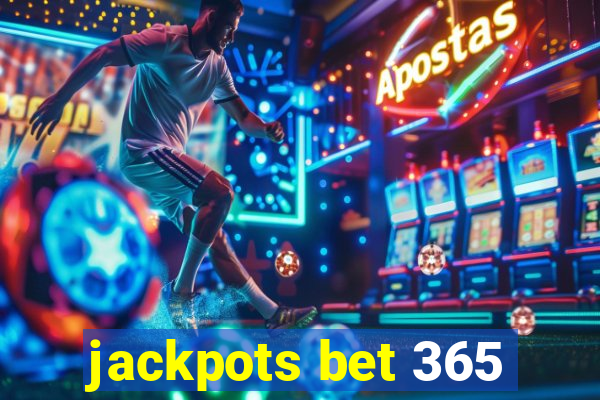 jackpots bet 365