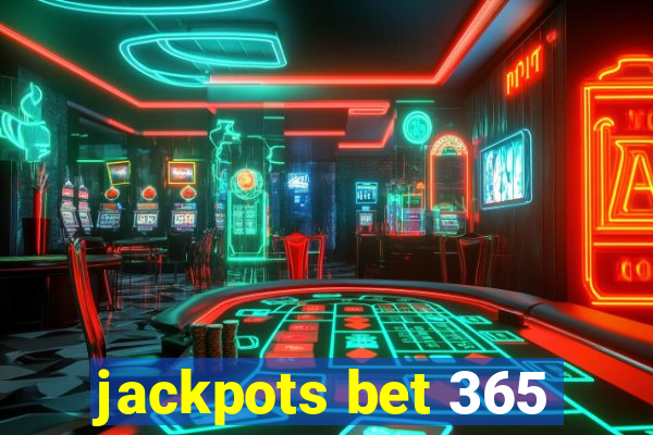 jackpots bet 365