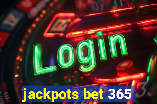 jackpots bet 365