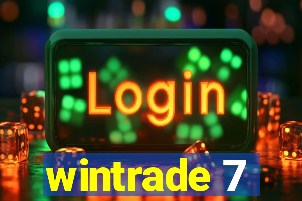 wintrade 7