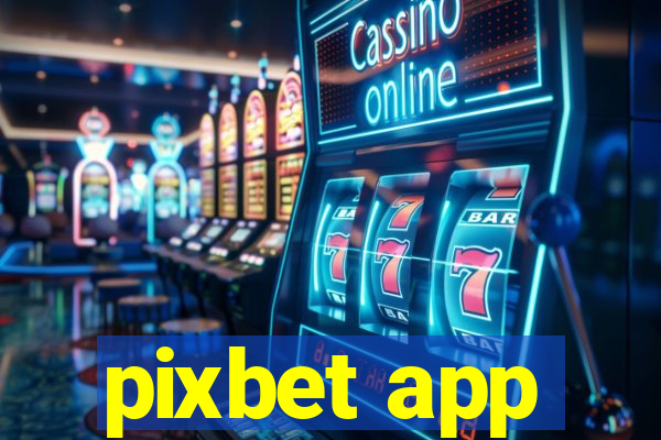 pixbet app