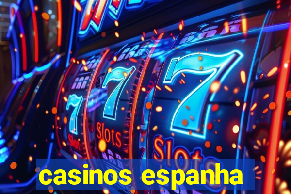 casinos espanha