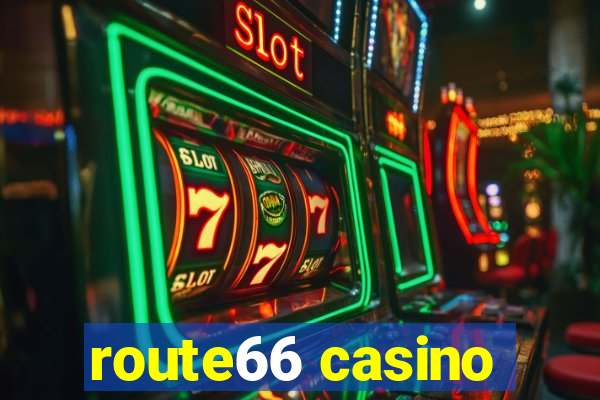 route66 casino